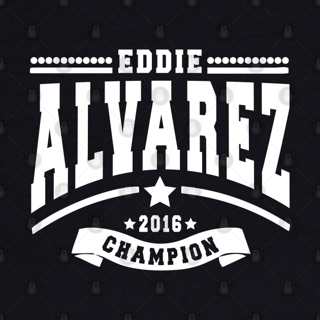 Eddie Alvarez by Immortalized